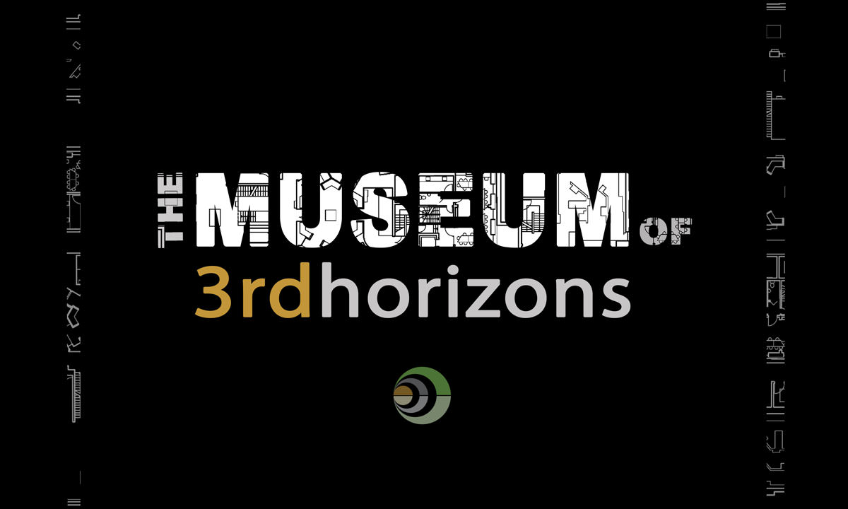 The Museum 3rd Horizons